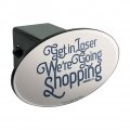 Mean Girls We Re Going Shopping Oval Tow Hitch Cover Trailer Plug Insert 2