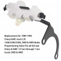 Brake Proportioning Valve 15606198 172-2069 Replacement For Gm Chevy Truck C K 1500 2500 3500 1989-1994