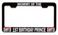 Mommy Of The 1st Birthday Prince License Plate Frame Stainless Steel Heavy Duty Tag Holder For Us And Canada Auto Suv Truck 12