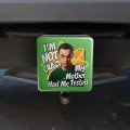 Big Bang Theory Sheldon Cooper I M Not Crazy Tow Trailer Hitch Cover Plug Insert
