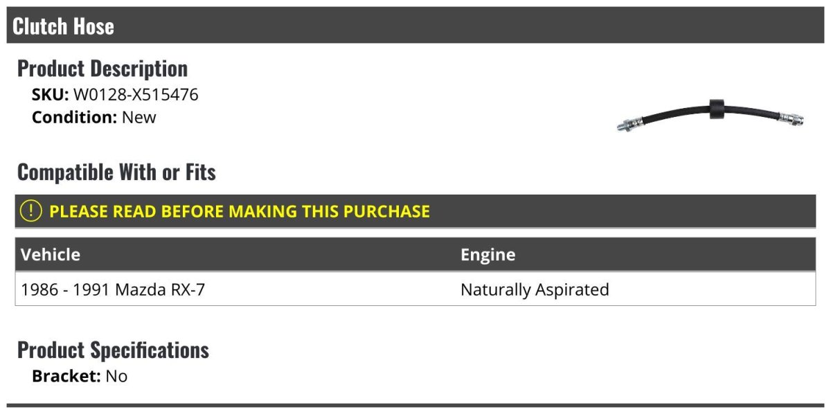 Clutch Hose For 1986-1991 Mazda Rx-7 Naturally Aspirated