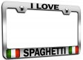I Love Spaghetti Italian Italy Chrome Metal License Plate Frame Tag Holder O19 