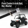 Front Control A-arm Bolt Nut Set For Polaris Rzr Ranger 570 800 900