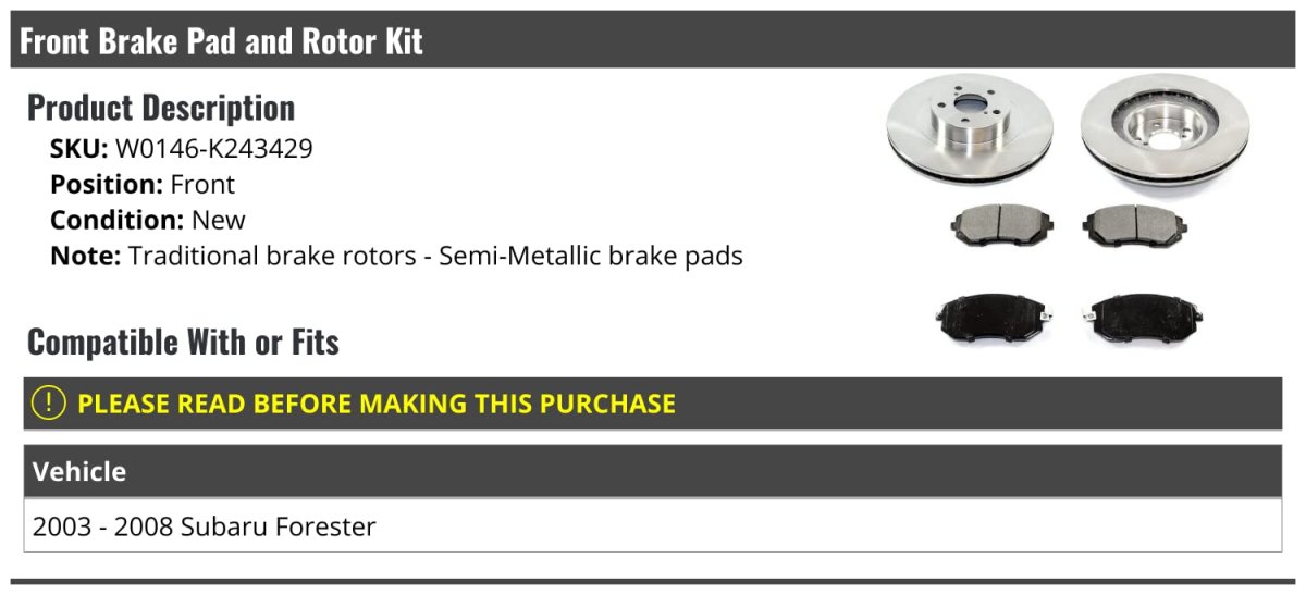 Front Semi Metallic Brake Pads And Rotor Kit For 2003 To 2008 Subaru Forester Position W0146-k243429