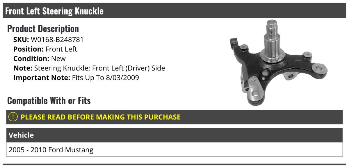 Front Left Driver Side Steering Knuckle For 2005-2010 Ford Mustang Fits Up To 8 03 2009