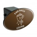 The Daily Grind Coffee Work Funny Humor Oval Tow Trailer Hitch Cover Plug Insert