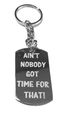Hat Shark Ain T Nobody Got Time For That Aint Video Sensation Novelty Funny Saying Symbol Logo Metal Ring Key Chain 