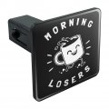 Morning Losers Coffee Cup Funny Humor Tow Trailer Hitch Cover Plug Insert