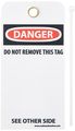 Nmc Rpt86g Danger This Tag Must Not Be Removed By Anyone Except The Person Who Signed And Attached It Accident Prevention With 