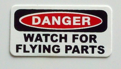 3 Danger Watch For Flying Parts Hard Hat Helmet Stickers 1 X 2