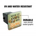 Never Let Anyone Dull Your Sparkle Tow Trailer Hitch Cover Plug Insert