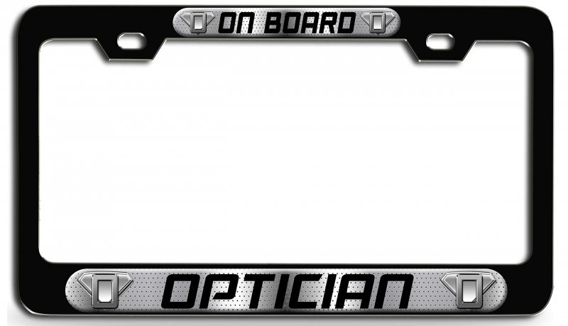 Optician On Board Career Steel License Plate Frame Raised Epoxy Style Tag Holder For Usa And Canadian Suvs Autos Trucks 12 X 6