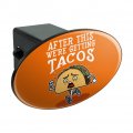 After This We Re Getting Tacos Running Runner Marathon Oval Tow Trailer Hitch Cover Plug Insert