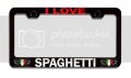 I Love Spaghetti Italian Italy Black Metal License Plate Frame Tag Holder E64 