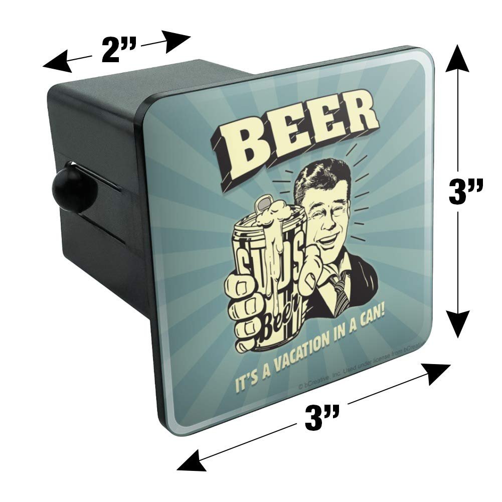 Beer It Is A Vacation In Can Funny Tow Trailer Hitch Cover Plugsert For 2 In Receivers Black Abs Plastic With Uv Resistant