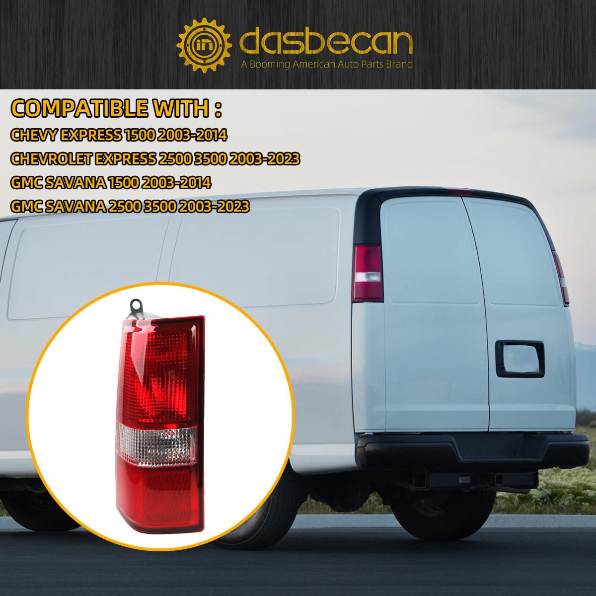 Dasbecan Tail Light For 2003-2023 Chevy Express Gmc Savana 1500 2500 3500 Taillight Rear Lamp Left Driver Side 84216114