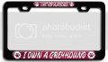 I Can T Keep Calm Because Own A Greyhound Dogs Pets Bl 3d Metal License Plate Frame Auto Suv Truck Tag Holder Z96 