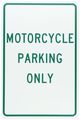 Nmc Tm53g Traffic Sign Legend Motorcycle Parking Only 12 Length X 18 Height 0 040 Aluminum Green On White 