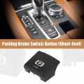 X Autohaux Car Trim Console Control Electronic Parking Brake Switch Button Cover P Replacement Short Feet For Bmw 5 6 Series X2