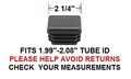2 1 4 Square Tubing End Cap Plug Quantity Of 