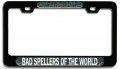 Bad Spellers Of The World Geek Bl Steel License Plate Frame Raised Epoxy Style Tag Holder 