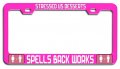 Stressed Us Desserts Spells Back Works Feminism Girl Power Pink Metal License Plate Frame Tag Holder D15