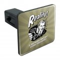 Reality Is For People Who Can T Afford Video Games Funny Humor Tow Trailer Hitch Cover Plug Insert