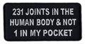 Motorcycle Biker Jacket Or Vest Patch 231 Joints In The Human Body And Not 1 My Pocket Funny 