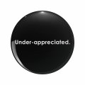 Under Appreciated Quote Monochrome Text Keychain Double Sided Stainless Steel 3d Resin Design Round 1 25 In Accessory For Keys