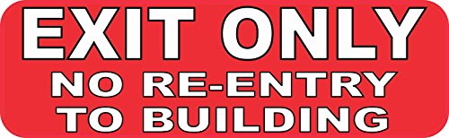 10in X 3in Exit Only No Re-entry To Building Magnet By Stickertalk