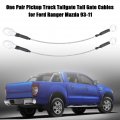Tailgate Cable 1 Pair Cables 44cm Length Truck Rear Door Tail Gate Fit For Ranger 1993 1994 1995 1996 1997 1998 1999 2000 2001