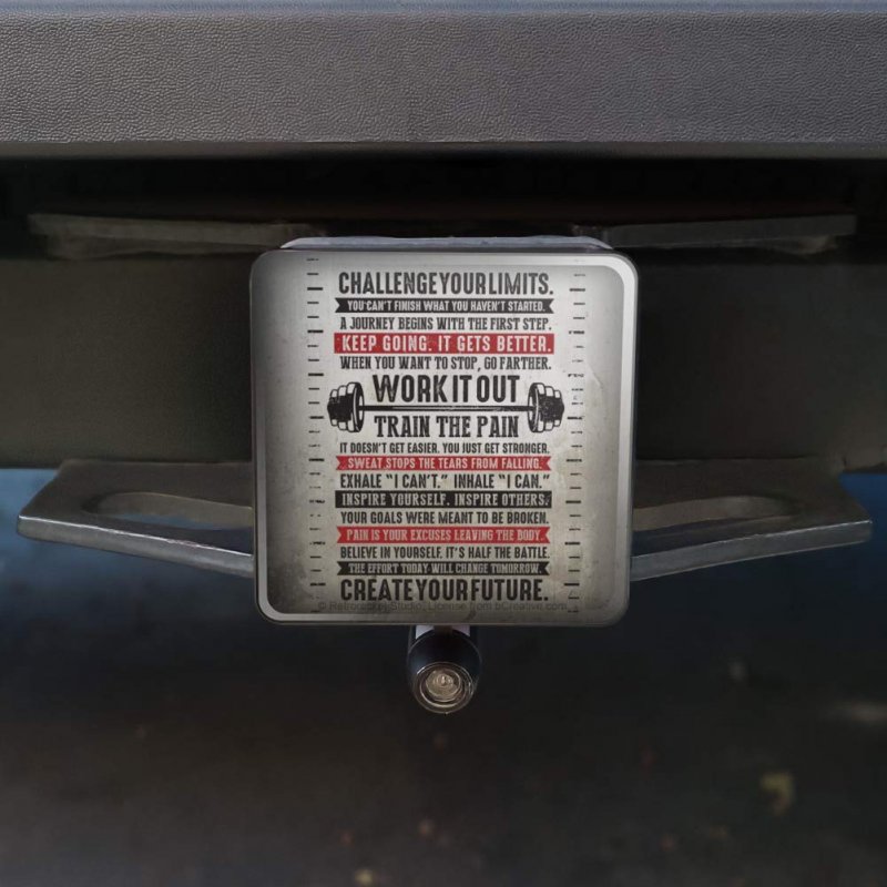 Work It Out Train Pain Motivational Inspirational Tow Trailer Hitch Cover Plug Insert