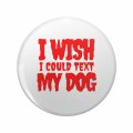 1080 Graphics I Wish Could Text My Dog Key Chain Double Sided Stainless Steel Keychain 