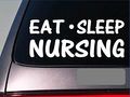 Eat Sleep Nursing Sticker G950 8 Vinyl Nurse School Scrubs Uniform Hat 