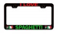 I Love Spaghetti Italian Italy Black Metal License Plate Frame Tag Holder R93 