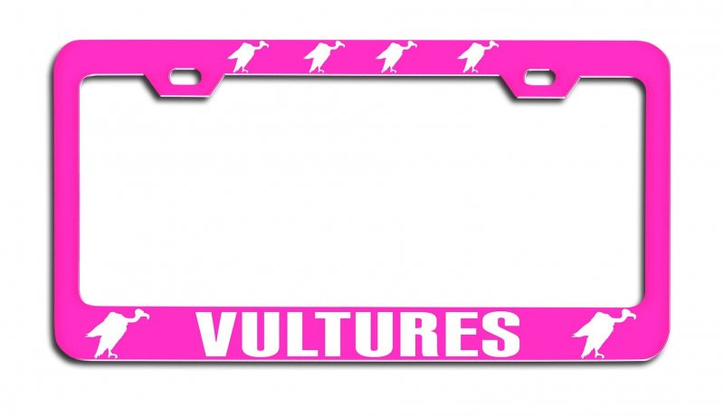 Vultures Pink Metal License Plate Frame Tag Holder A10