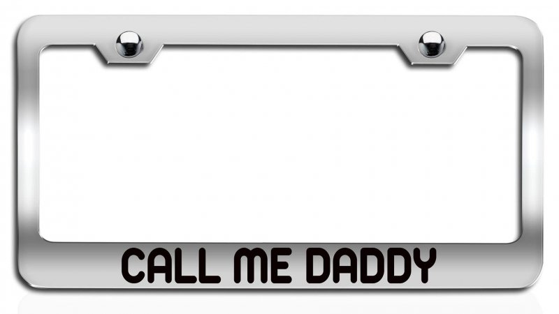 Call Me Daddy Dad Chrome Metal License Plate Frame Tag Holder Universal Fit For Cars Trucks And Suvs 12 5 X 6 In Heavy Duty