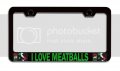 I Love Meatballs Italian Italy Black Metal License Plate Frame Tag Holder Y66 