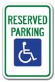 Reserved Parking With Handicapped Symbol Sign 12 X 18 Heavy Gauge Aluminum Signs 