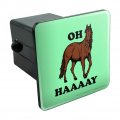 Oh Haaaay Horse Hay Hey Funny Humor Tow Trailer Hitch Cover Plug Insert