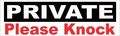 10in X 3in Private Please Knock Sticker By Stickertalk 