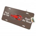 Crawfish Pinch The Tail Suck Head Crayfish Louisiana Saying Novelty Metal Vanity Tag License Plate