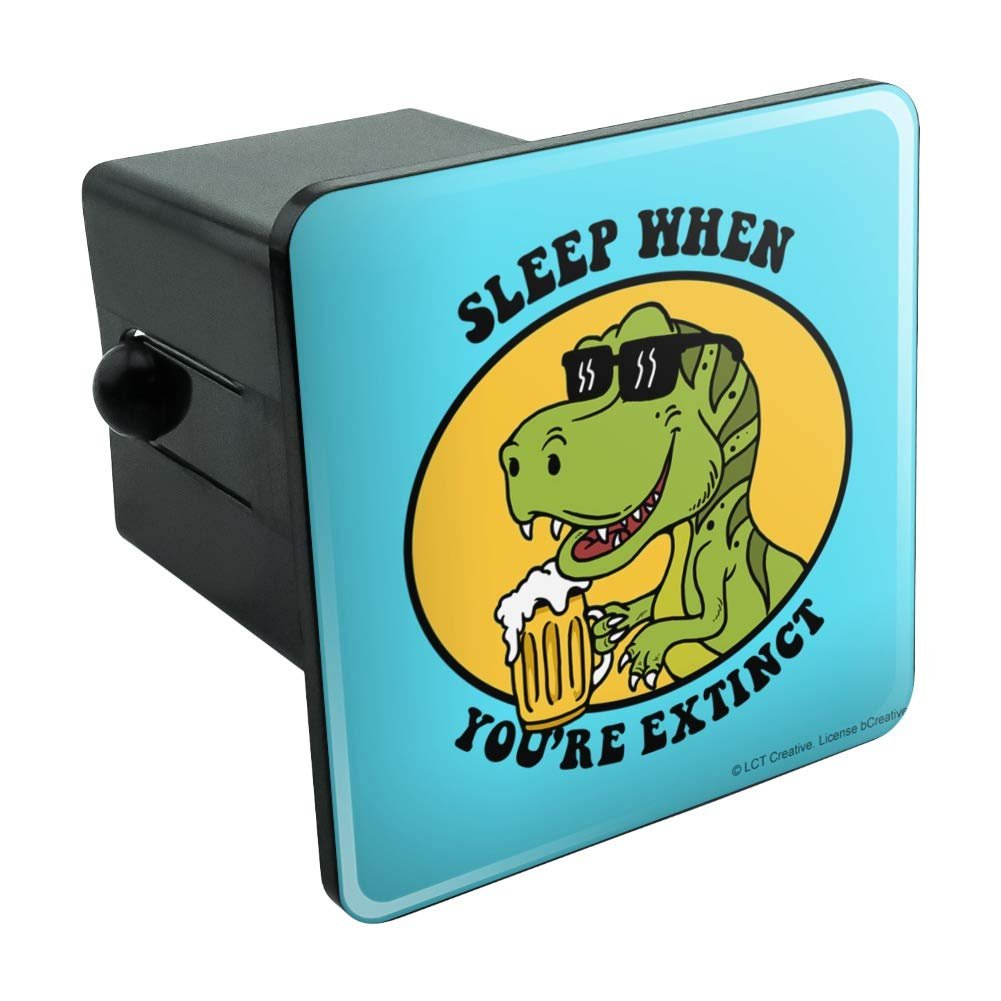 Graphics More Sleep When Your Extinct Dinosaur Funny Humor Tow Trailer Hitch Cover Plug Insert