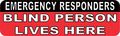 10in X 3in Blind Person Lives Here Sticker By Stickertalk 