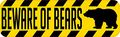10in X 3in Beware Of Bears Magnet Magnetic Wildlife Caution Sign Magnets By Stickertalk 