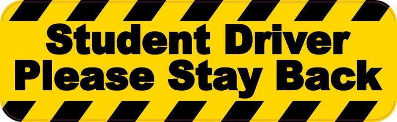 Stickertalk Student Driver Please Stay Back Vinyl Sticker 10 Inches By 3