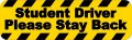 Stickertalk Student Driver Please Stay Back Vinyl Sticker 10 Inches By 3