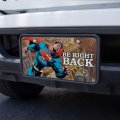Graphics More Superman Be Right Back Novelty Metal Vanity Tag License Plate