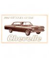 1964 Chevelle El Camino Malibu Ss Owners Instruction Operating Manual Users Guide Includes Series 300 Super Sport And Station 