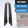A-pillar Trim Molding Windshield Set Left Right Replacement For Hyundai Veloster 2012-2017 Outer Driver Passenger Side